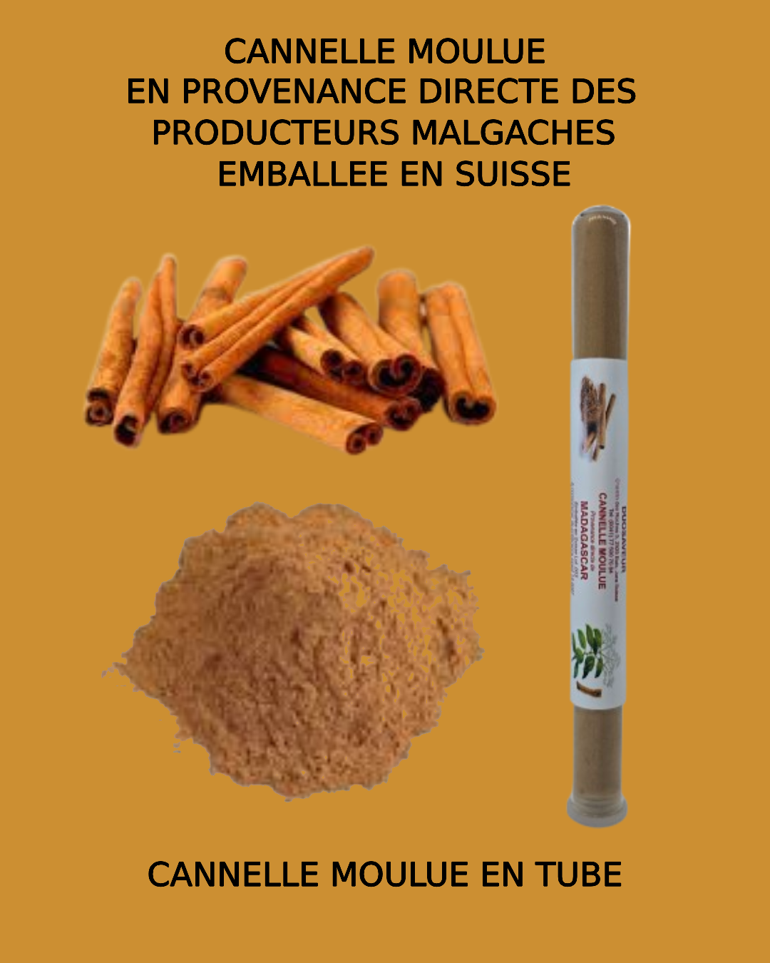 Cannelle moulue naturelle de Madagascar en tube